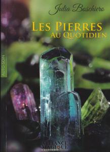 2f) LIVRE: Les pierres au quotidien par Julia Boschiero